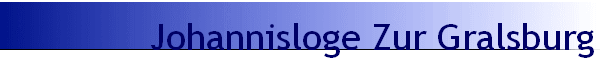 Johannisloge Zur Gralsburg